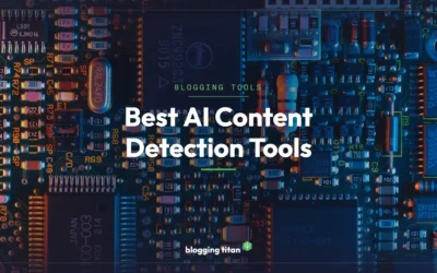 9 Best AI Content Detection Tools Tested & Compared (2026)