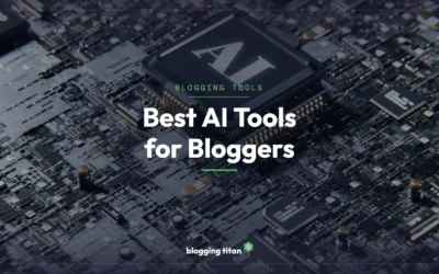 12 Best AI Tools for Bloggers in 2026 (Tested and Ranked)