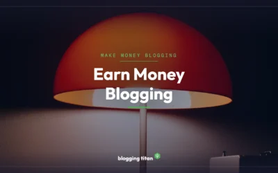 Profitable Side Hustle: How to Earn Money Blogging (2026)