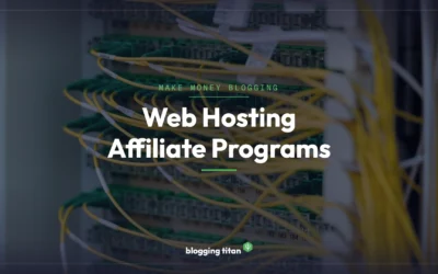 Best Web Hosting Affiliate Programs: 9 Surprising Top Earners